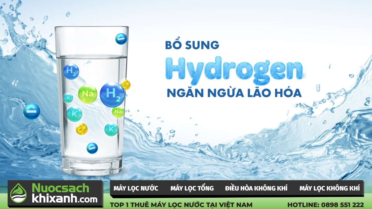 Công nghệ sản xuất nước hydrogen tại nhà và công dụng tốt với sức khỏe con người