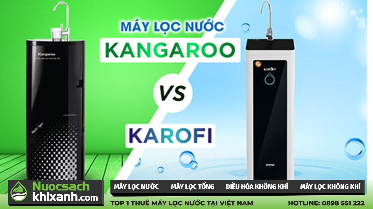 máy lọc nước karofi và kangaroo