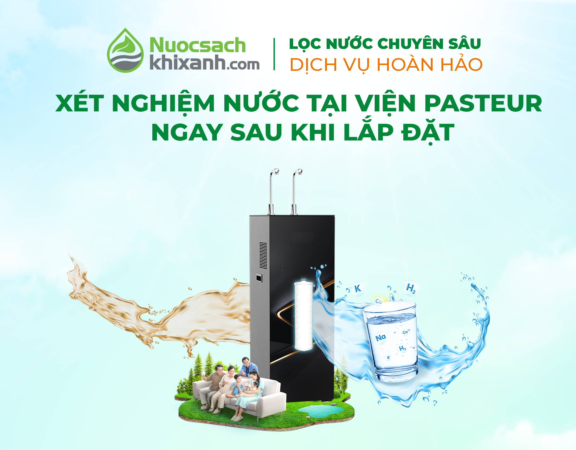 Mua máy lọc nước tại Nuocsachkhixanh.com - Tặng xét nghiệm kiểm định nước tại viện Pasteur ngay sau lắp đặt
